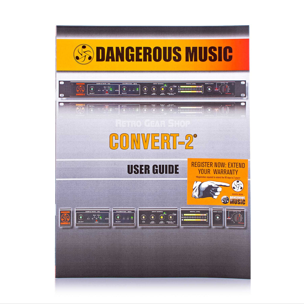 Dangerous Music Convert 2 Converter User Guide Manual